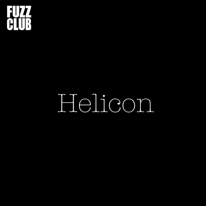 A black square features FUZZ CLUB in bold white at the top left, with "Helicon" in large typewriter-style font centered—spotlighting the psych-rock band's "Helicon - Fuzz Club Session" release.