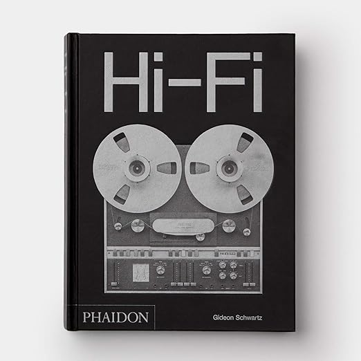Hi-Fi: The History of High-End Audio Design
