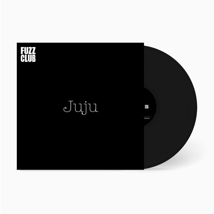 Juju - Fuzz Club Session - Fuzz Club