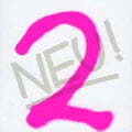 NEU! - NEU! 2