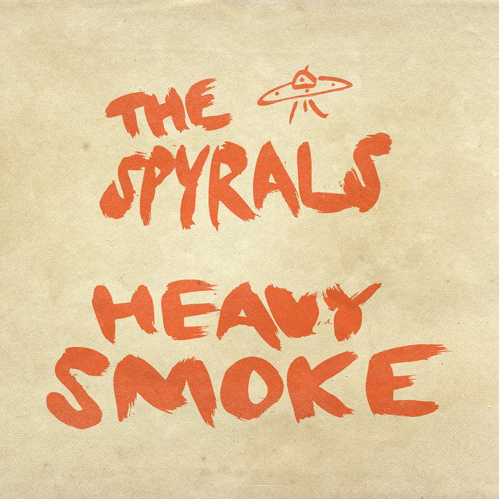 Pre-Order: The Spyrals - Heavy Smoke