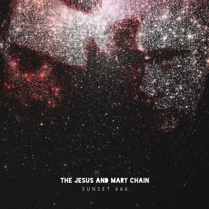 The Jesus And Mary Chain - Sunset 666 - Fuzz Club